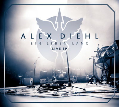Alex Diehl - Ein Leben lang live