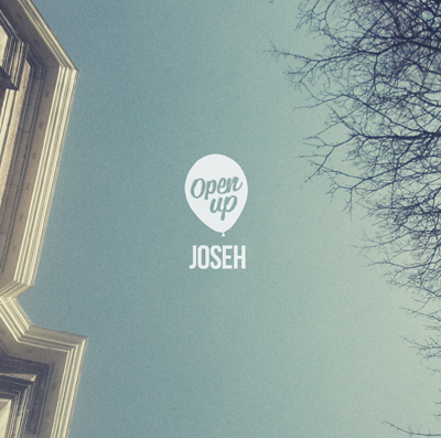 Joseh - Open Up