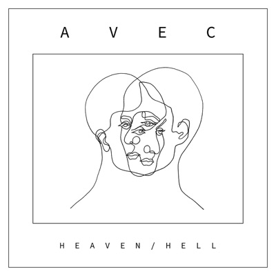 AVEC - Heaven / Hell