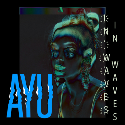 AYU - In Waves