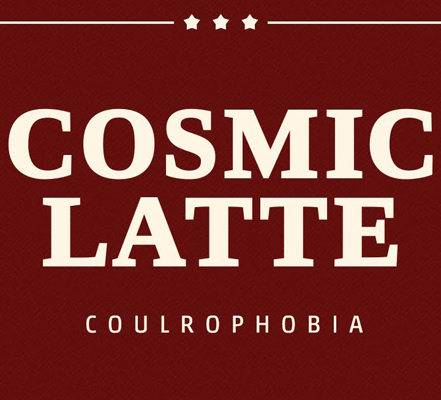 Cosmic Latte - Coulrophobia