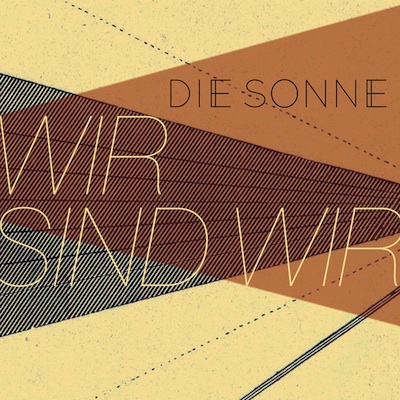 Die Sonne - Wir sind wir
