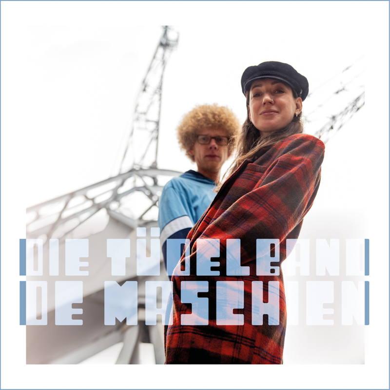 Die Tüdelband - De Maschien Cover