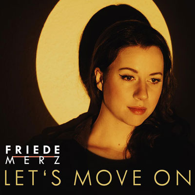 Friede Merz - Let's Move On