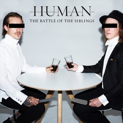 HUMAN - The Battle of the Siblings