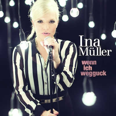 Ina Müller - Wenn ich weg guck