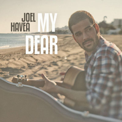 Joel Havea - My Dear