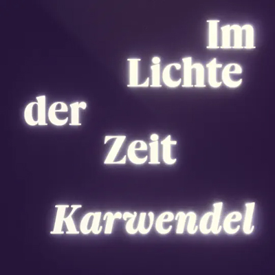 Karwendel - Im Lichte der Zeit