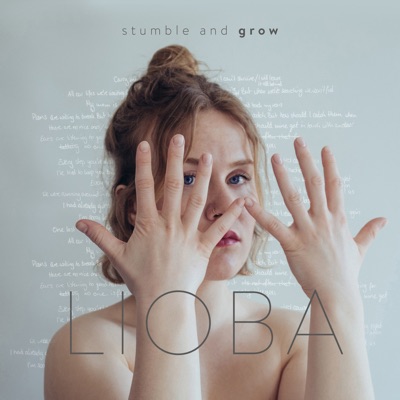 Lioba - Stumble and Grow