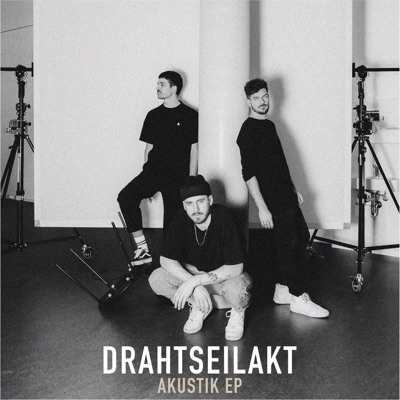 Lupid - Drahtseilakt (Akustik) EP