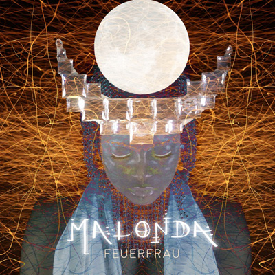 Malonda - Feuerfrau 2.0 Cover