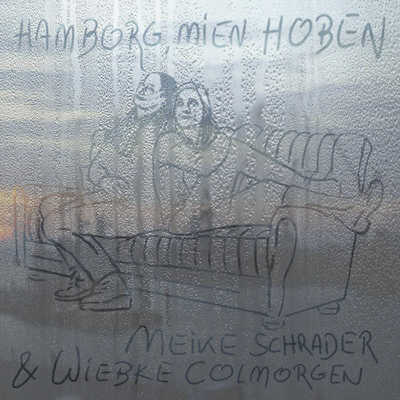 Meike Schrader - Hamborg, mien Hoben