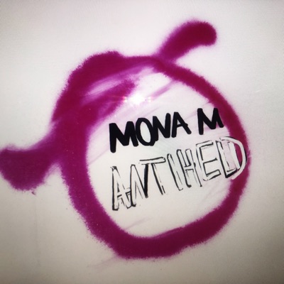 Mona M - Antiheld
