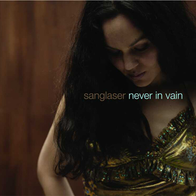 San Glaser - Never In Vain