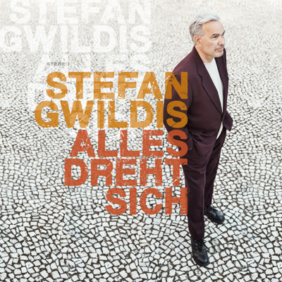 Stefan Gwildis - Alles dreht sich