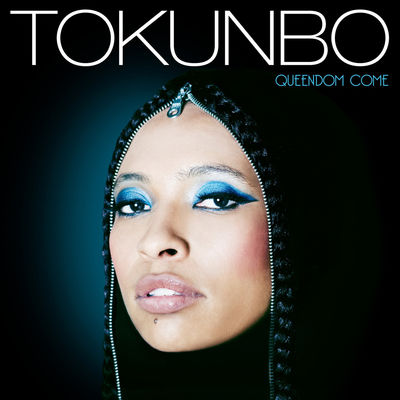 Tokunbo - Queendom Come