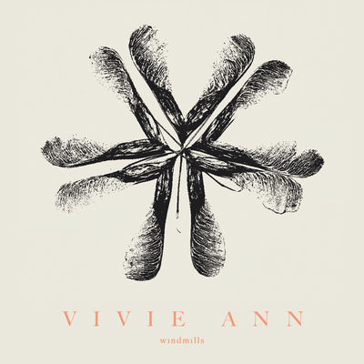 Vivie Ann - Windmills